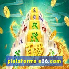 plataforma e66.com